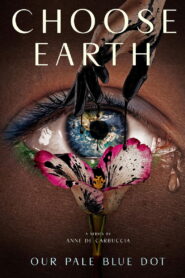 Choose Earth (TV Series 2025– )