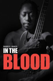 Darryl Jones – In the Blood