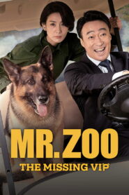 Mr. Zoo: The Missing VIP