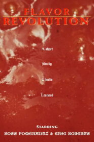 Flavor Revolution (Short)