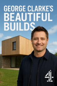 George Clarke’s Beautiful Builds