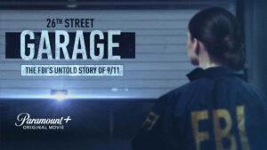 The 26th Street Garage: The FBI’s Untold Story of 9/11