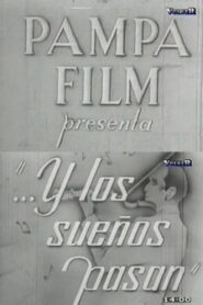 …Y los sueños pasan