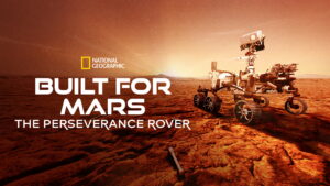 Built for Mars: The Perseverance Rover