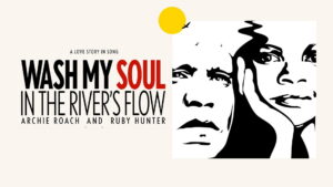 Wash My Soul in the River’s Flow