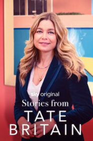 Stories from Tate Britain (TV Series 2025)
