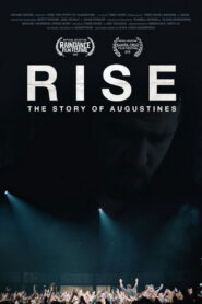 RISE: The Story of Augustines