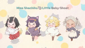 Miss Shachiku and the Little Baby Ghost
