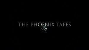 The Phoenix Tapes ’97