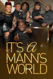 It’s a Mann’s World