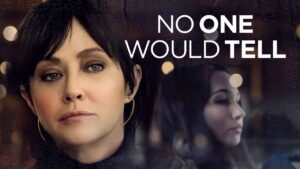 No One Would Tell