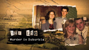 The Lie: Murder in Suburbia