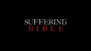 Suffering Bible