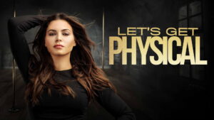 Let’s Get Physical