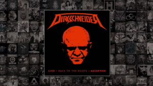 Dirkschneider: Live – Back to the Roots – Accepted!