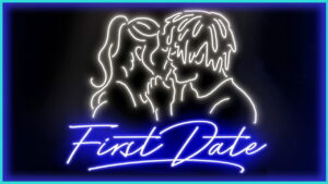 First Date