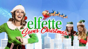 Elfette Saves Christmas
