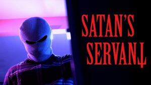 Satan’s Servant