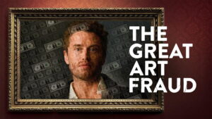 The Great Art Fraud