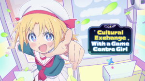 Cultural Exchange with a Game Centre Girl