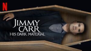 Jimmy Carr: His Dark Material