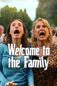 Welcome to the Family (2025)