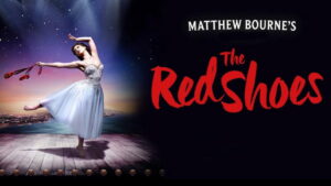 Matthew Bourne’s The Red Shoes