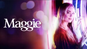 Maggie (2022)