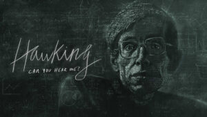 Hawking: Can You Hear Me?