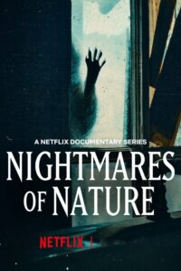 Nightmares of Nature (2025)