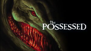 The Possessed