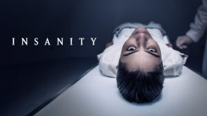 Insanity (2021)