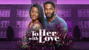 To Her, With Love