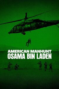 American Manhunt: Osama Bin Laden