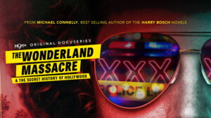 The Wonderland Massacre & the Secret History of Hollywood
