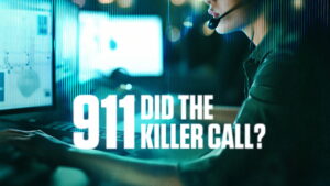 911: Did the Killer Call?