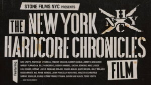 The New York Hardcore Chronicles Film