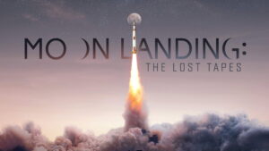 Moon Landing: The Lost Tapes