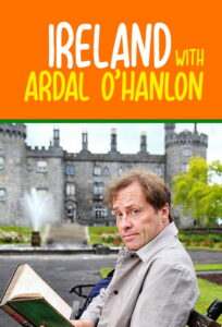 Ireland with Ardal O’Hanlon