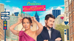 The Princess and the Bodyguard