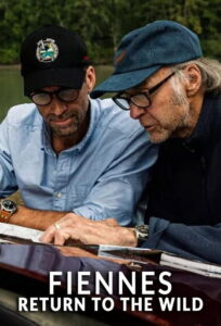 Fiennes: Return to the Wild