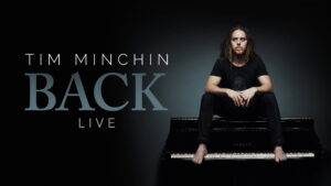 Tim Minchin: Back