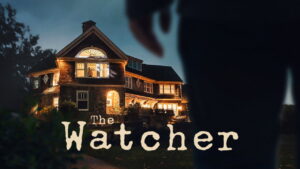 The Watcher (2022)