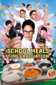 School Meals Time Graduation