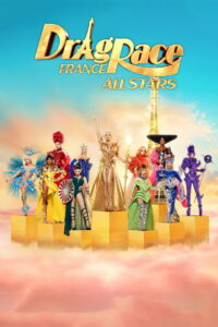 Drag Race France: All Stars