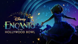 Encanto at the Hollywood Bowl