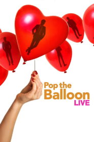 Pop the Balloon LIVE