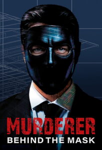 Murderer Behind the Mask