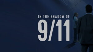 In the Shadow of 9/11