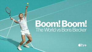 Boom! Boom! The World vs. Boris Becker